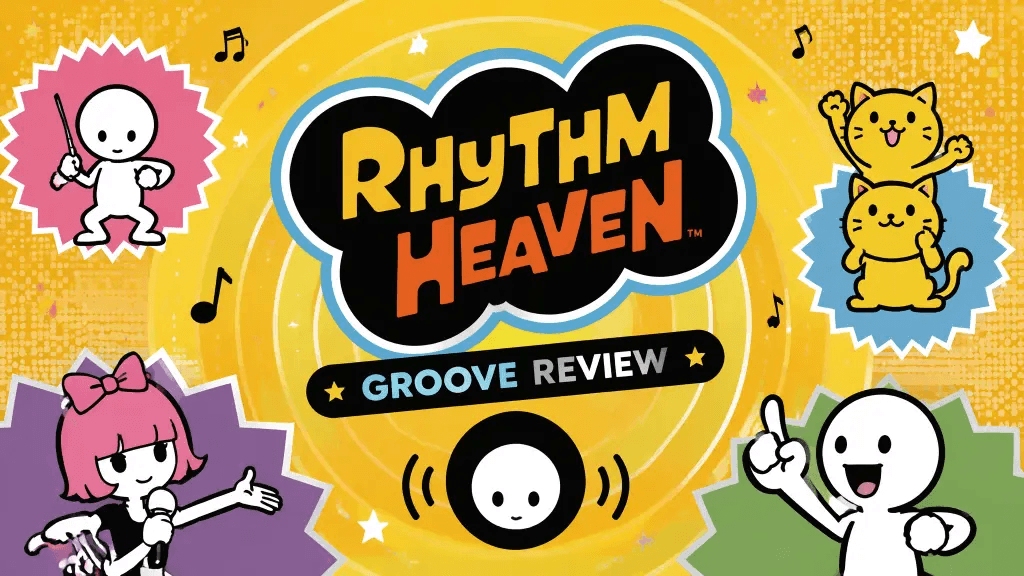 Rhythm Heaven: Groove Review — Nintendo’s Rhythm Series Returns in Top Form
